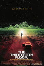   / The Thirteenth Floor