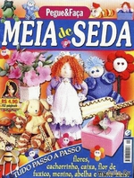 &quot;MEIA de SEDA&quot;.   .