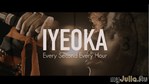 Every Second Every Hour - Iyeoka.